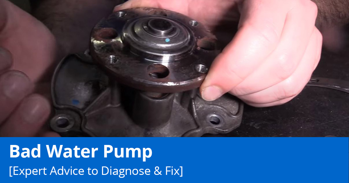 Bad Water Pump? - Expert Tips to Diagnose & Fix - 1A Auto