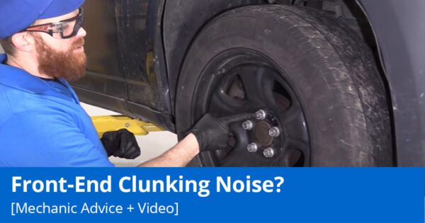 Front End Clunking Noise While Driving Diagnose And Fix 1A Auto