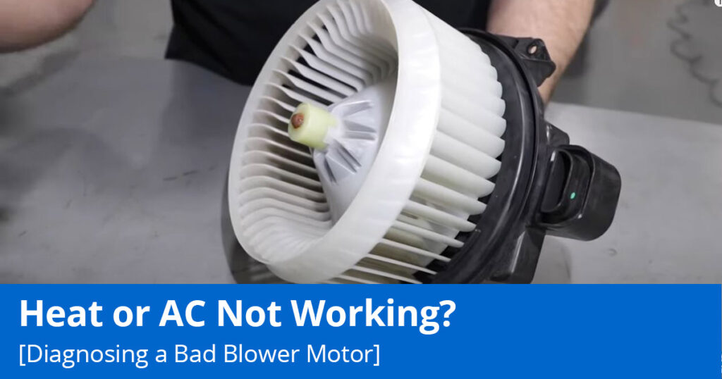 Blower Motor Making Noise? Diagnosing a bad blower motor