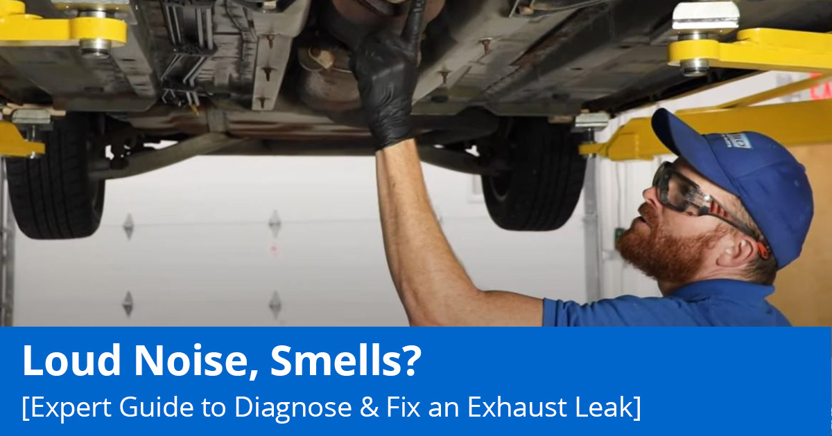 Expert guide to diagnose exhaust leak repair