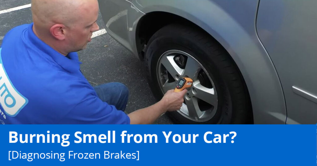 Frozen Brakes Do You Smell Burnt Rubber or Plastic? 1A Auto