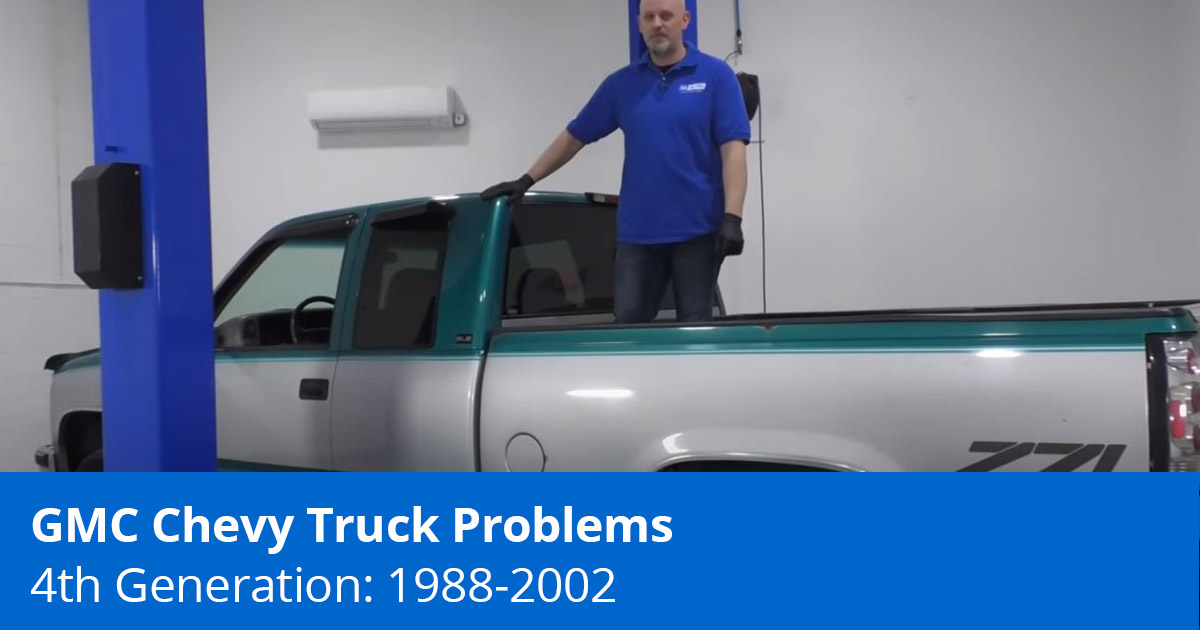 GMT400 Problems | 4th Gen Chevy C/K Trucks (1988-2002)