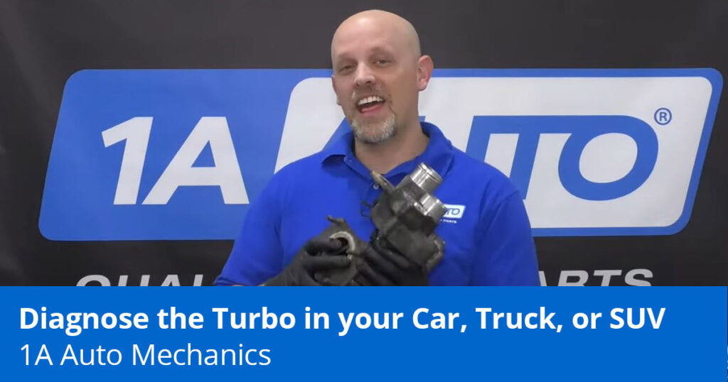 Bad Turbo Symptoms Diagnose a Bad Turbo Expert Tips 1A Auto