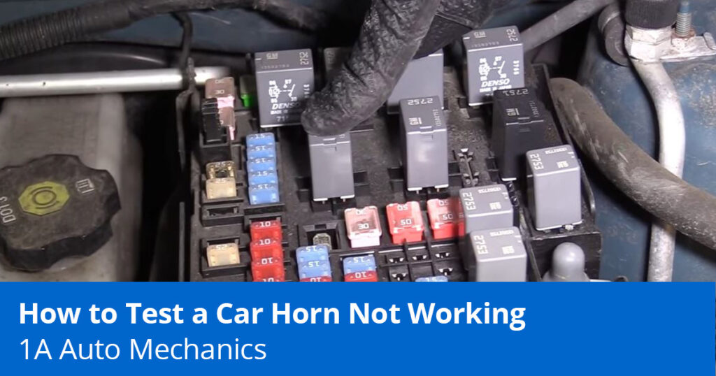 Car Horn Not Working? How to Test a Car Horn